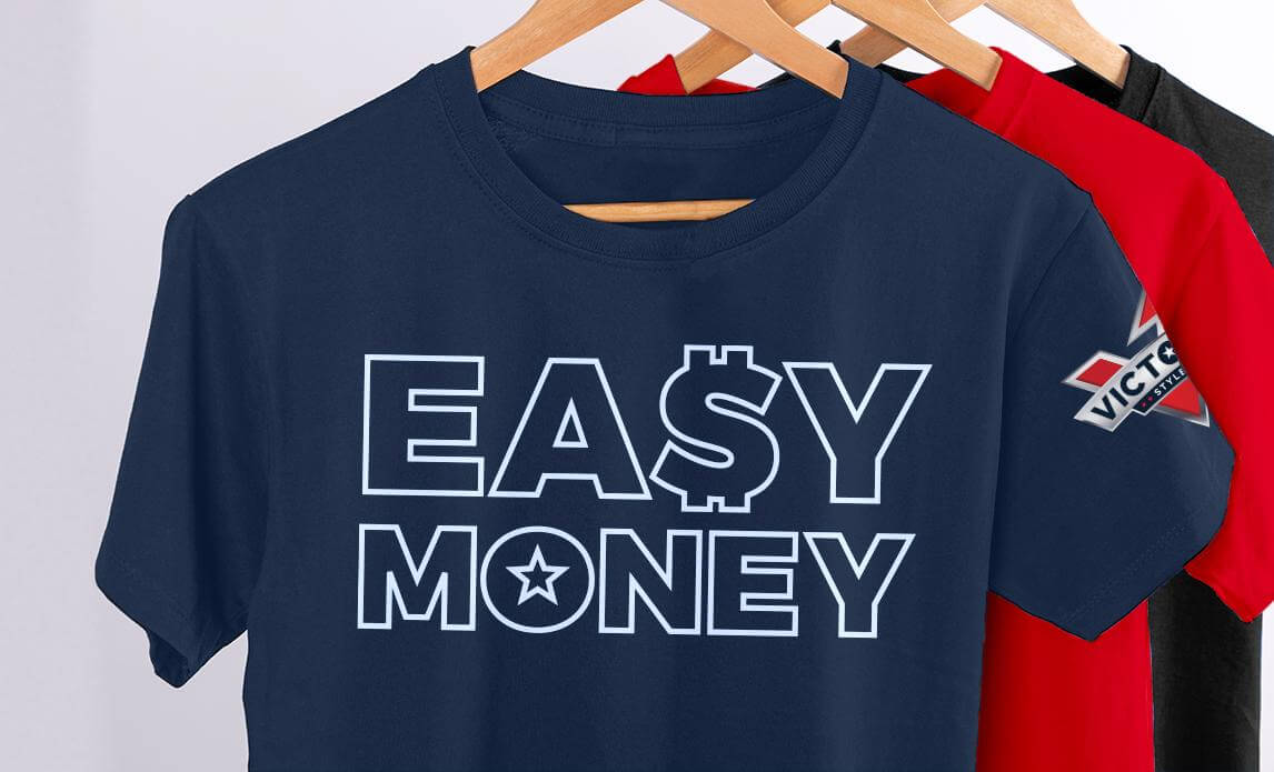 Victory Outdoor Services Easy Money! t-shirts